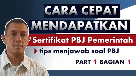 Cara Mendapatkan Sertifikat PBJ