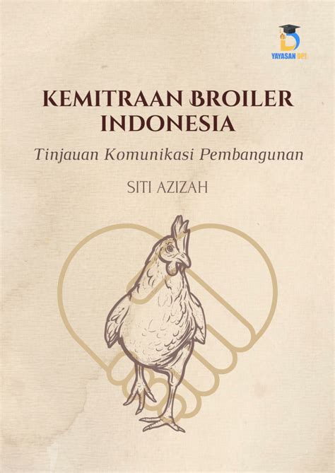 Faktor yang Mempengaruhi Kemitraan Broiler di Indonesia