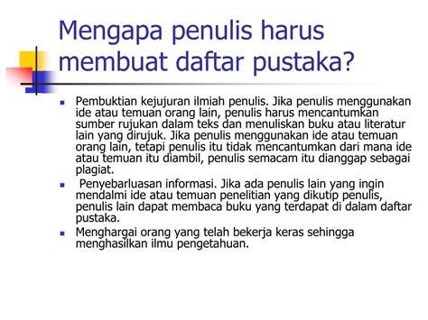 Mengapa Harus Membuat Daftar Pustaka