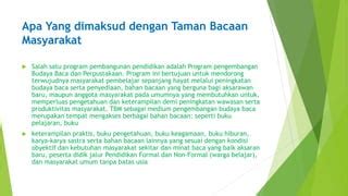 Apa yang Dimaksud dengan Taman Bacaan Pos Indonesia?