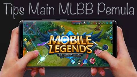 Tips Bermain Mobile Legends
