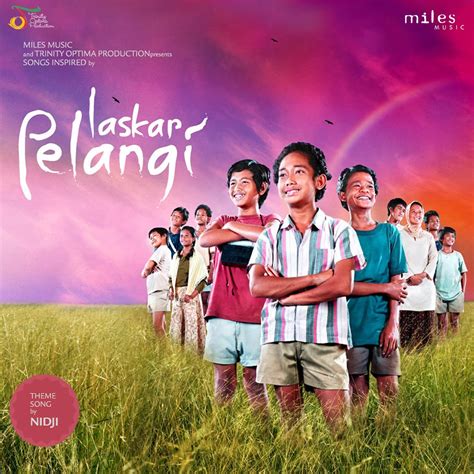 1. Laskar Pelangi