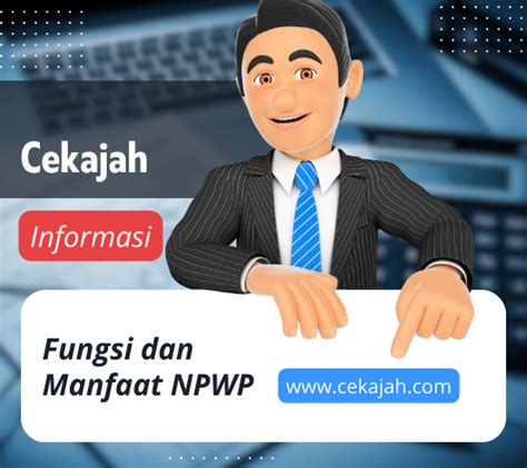 Tujuan dan Manfaat NPWP
