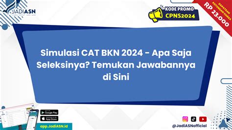 Apa itu Simulasi Cat BKN?