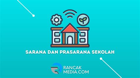Fasilitas dan Sarana