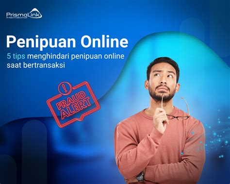 Tips Menghindari Penipuan Online